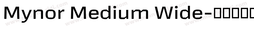 Mynor Medium Wide字体转换